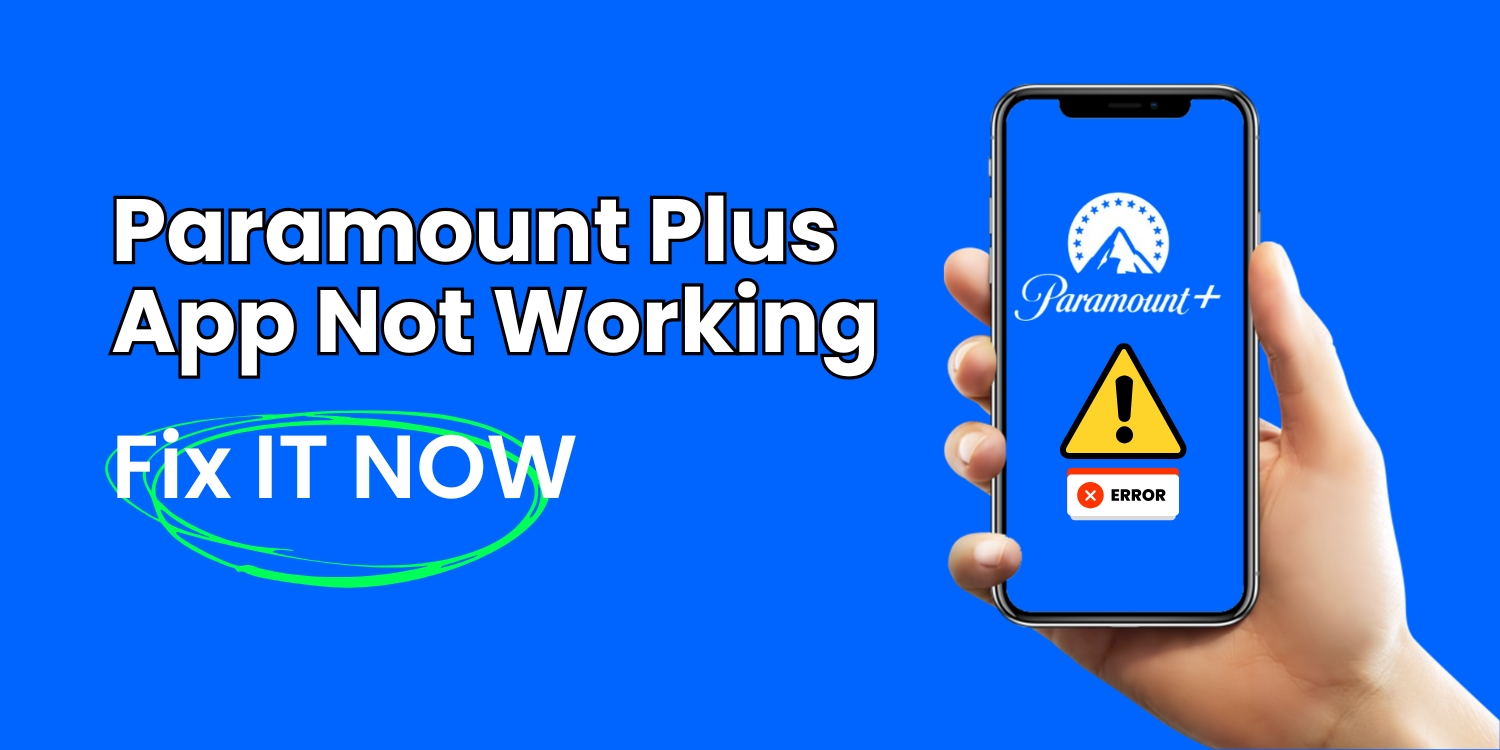Paramount Plus app not working